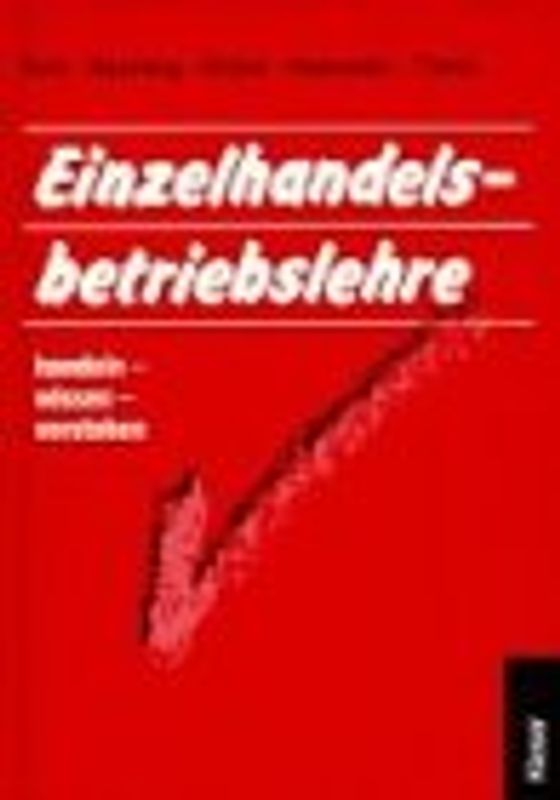 Einzelhandelsbetriebslehre handeln - wissen - verstehen