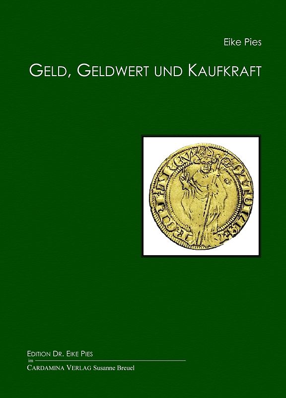 Geld, Geldwert und Kaufkraft