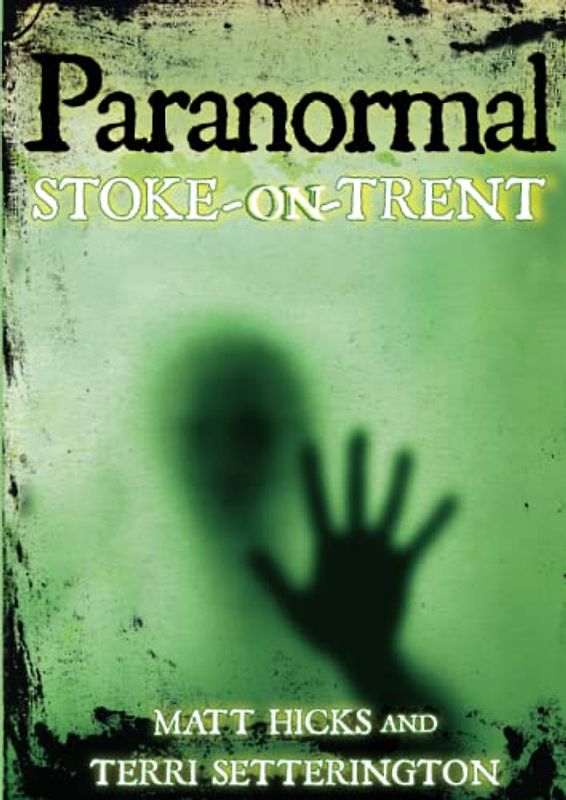 Paranormal Stoke-on-Trent