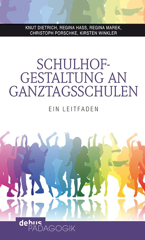 Schulhofgestaltung an Ganztagsschulen