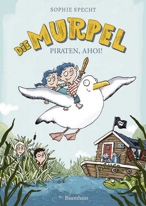 Die Murpel - Piraten, ahoi!