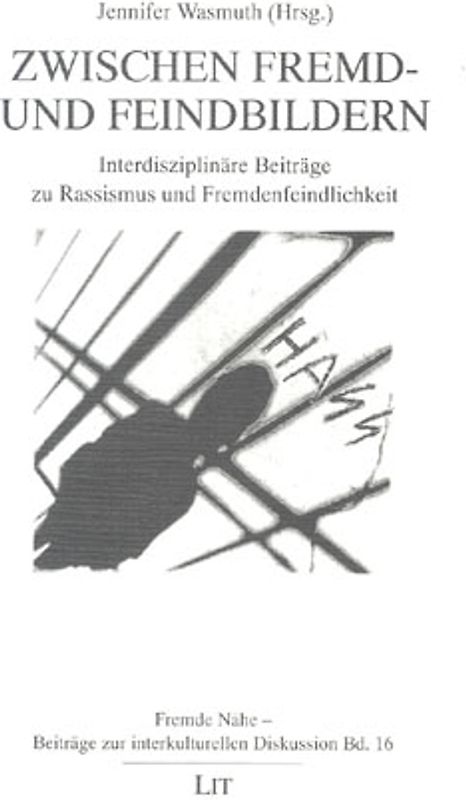 Zwischen Fremd- und Feindbildern