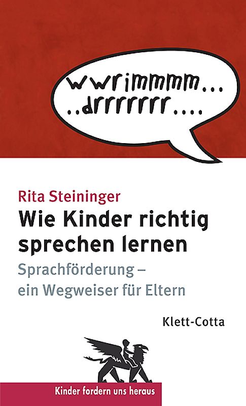 Wie Kinder richtig sprechen lernen (Kinder fordern uns heraus)