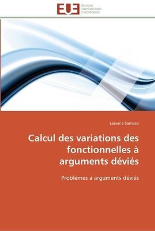 Calcul des variations des fonctionnelles à arguments déviés