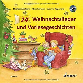 24 Weihnachtslieder und Vorlesegeschichten