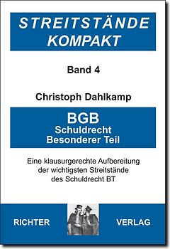 Streitstände Kompakt / Streitstände Kompakt - Band 4 - BGB Schuldrecht BT