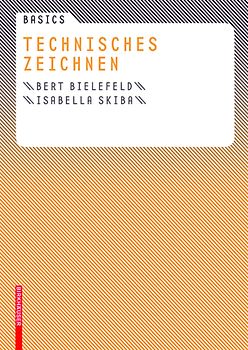 Basics Technisches Zeichnen