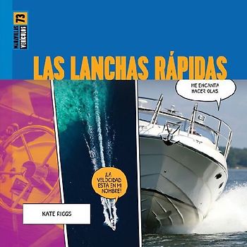 Las Lanchas Rápidas