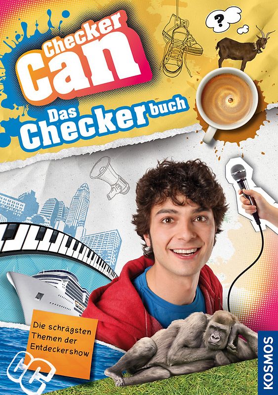 Checker Can: Das Checkerbuch. Die schrägsten Themen der Entdeckershow
