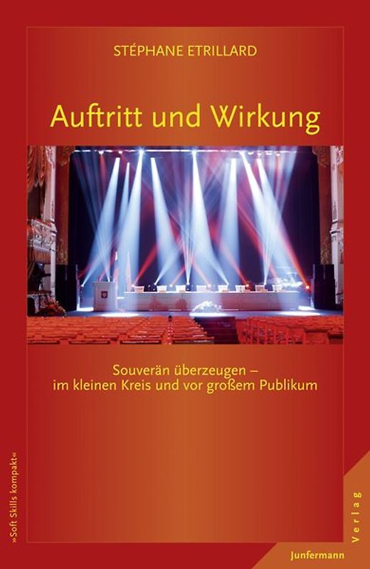 Auftritt und Wirkung
