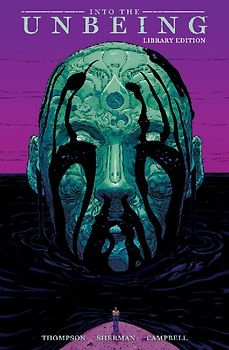 Into the Unbeing Library Edition