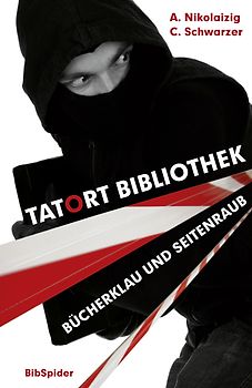 Tatort Bibliothek