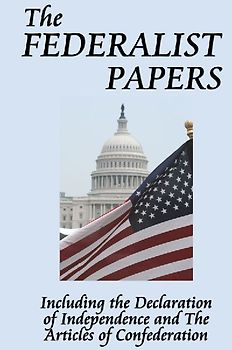 The Federalist Papers
