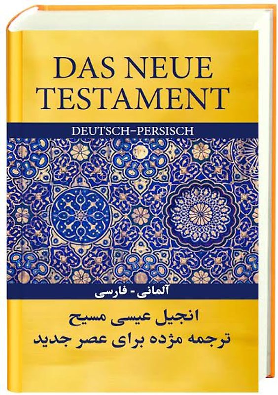 Das Neue Testament Deutsch-Persisch