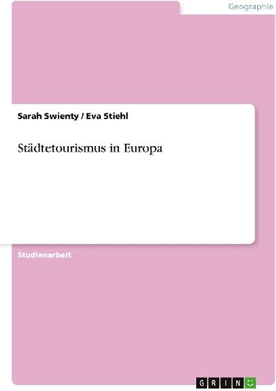 Städtetourismus in Europa