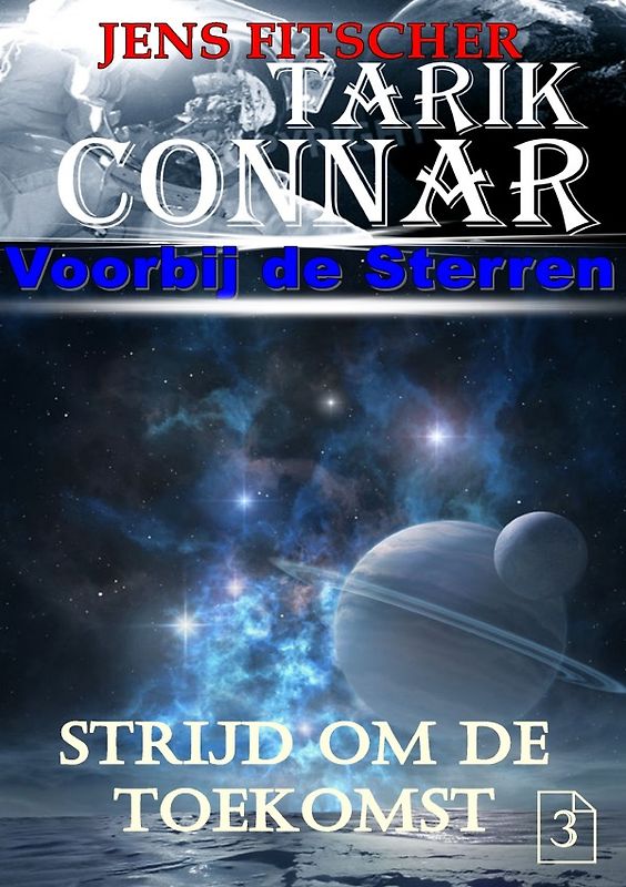 TARIK CONNAR Voorbij de Sterren / Strijd om de toekomst (TARIK CONNAR Voorbij de Sterren 3)