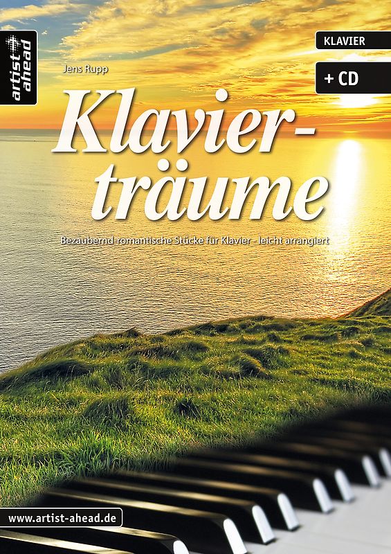 Klavierträume. Bezaubernd-romantische Stücke für Klavier - leicht arrangiert (inkl. Download)