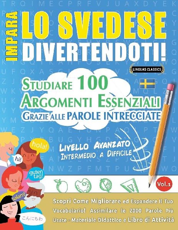 IMPARA LO SVEDESE DIVERTENDOTI! - LIVELLO AVANZATO