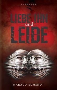 Liebe ihn und leide