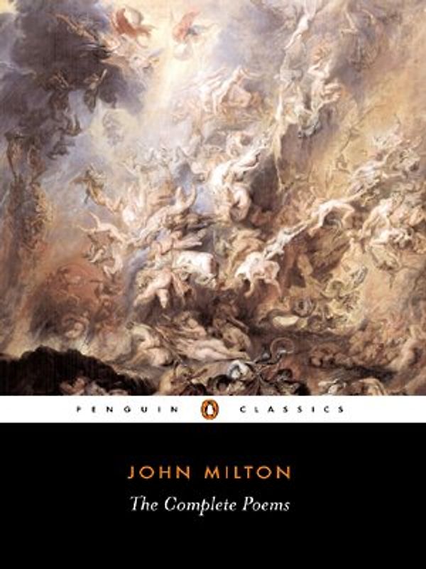 The Complete Poems (Penguin Classics) - Milton, John