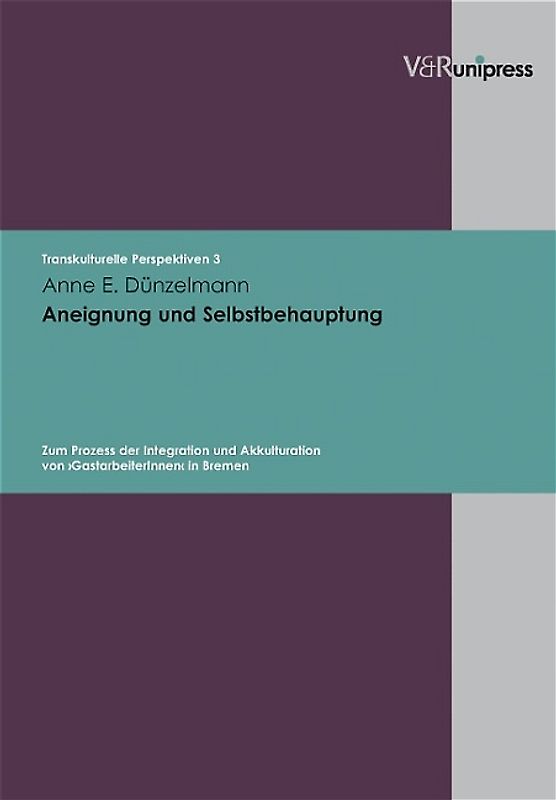 Aneignung und Selbstbehauptung