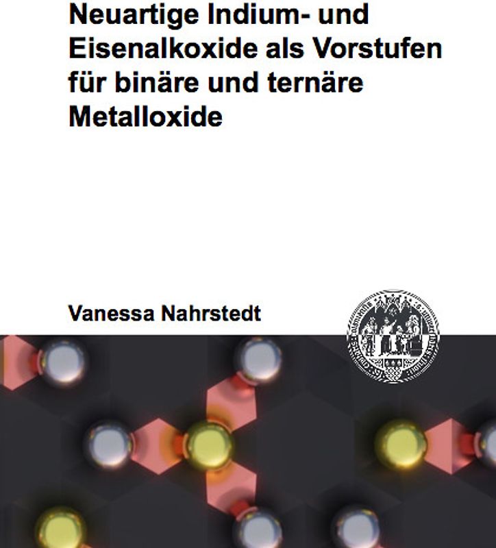 Neuartige Indium- und Eisenalkoxide als Vorstufen für binäre und ternäre Metalloxide