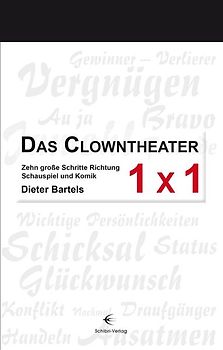 Das Clowntheater 1 x 1