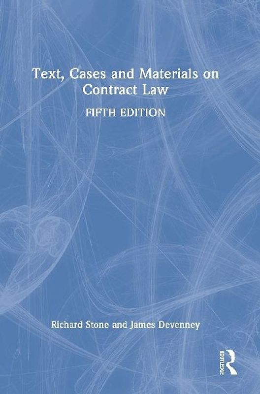 Text, Cases and Materials on Contract Law