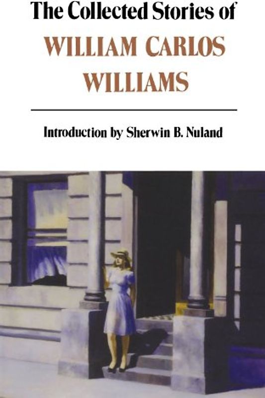 Collected Stories of William Carlos Williams (New Directions Paperbook) - William Carlos Williams