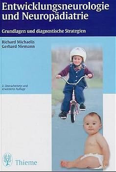 Entwicklungsneurologie und Neuropädiatrie