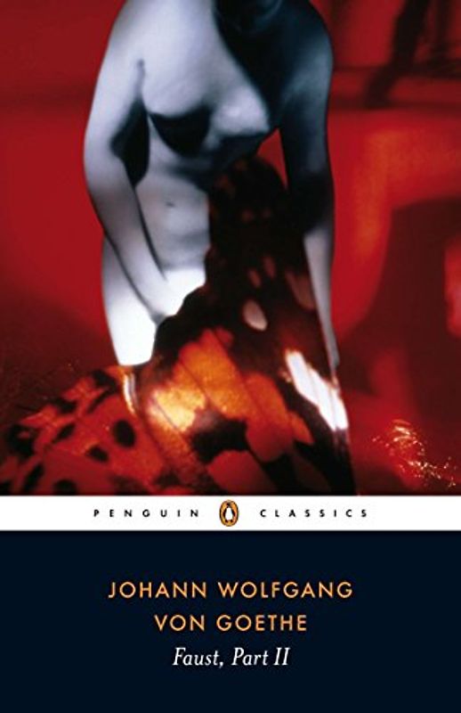 Faust, Part II: Pt. 2 (Penguin Classics) - Goethe