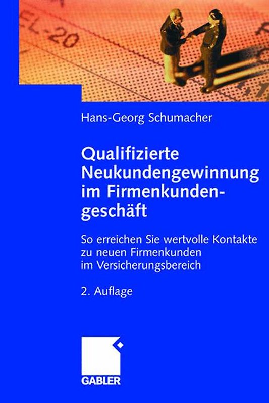 Qualifizierte Neukundengewinnung im Firmenkundengeschäft