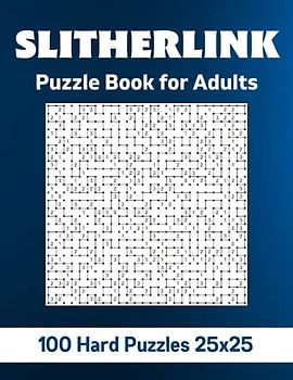 Slitherlink Puzzle Book for Adults: 100 Hard Puzzles 25x25 (Book 2)