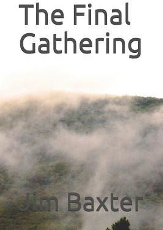 The Final Gathering