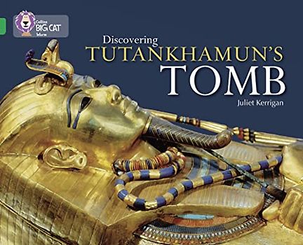 Discovering Tutankhamun's Tomb