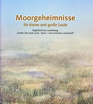 Moorgeheimnisse
