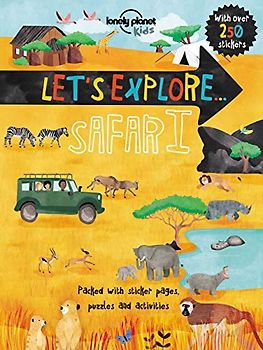 Lonely Planet Kids Let's Explore... Safari 1: Stickerbuch