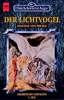 Das Schwarze Auge - Der Lichtvogel. Roman