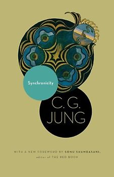 Synchronicity: An Acausal Connecting Principle (Bollingen) - C. G. Jung