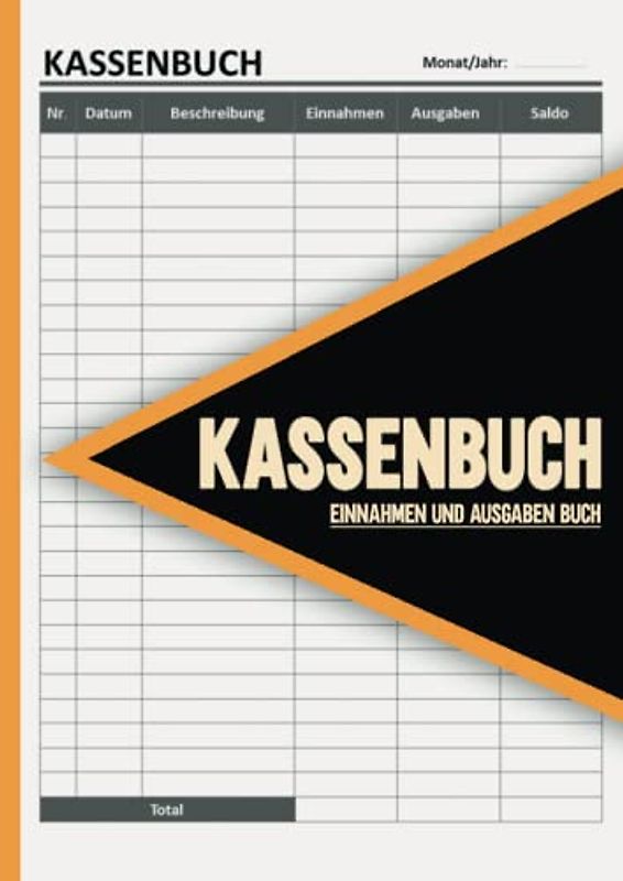 Kassenbuch Einnahmen und Ausgaben buch: DIN A4.