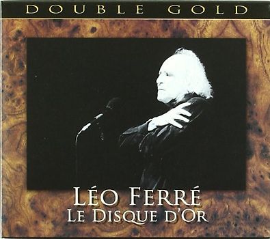 Leo Ferre - Le Disque d'Or [UK-Import]