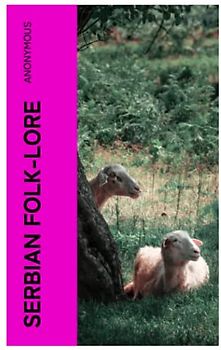 Serbian Folk-lore