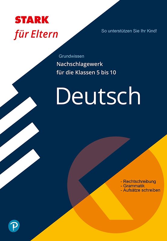 STARK Deutsch 5. bis 10. Klasse - STARK für Eltern - Nachschlagewerk