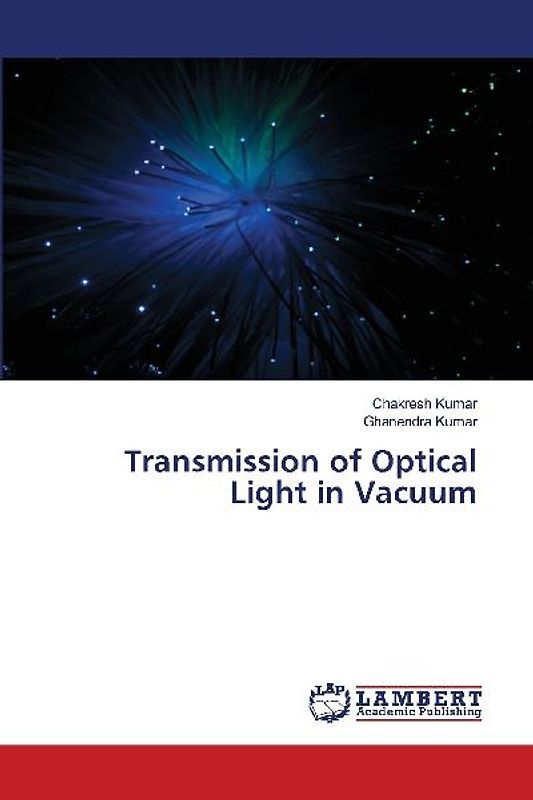 Transmission of Optical Light in Vacuum
