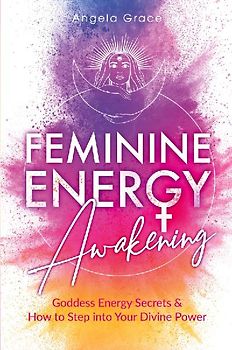 Feminine Energy Awakening
