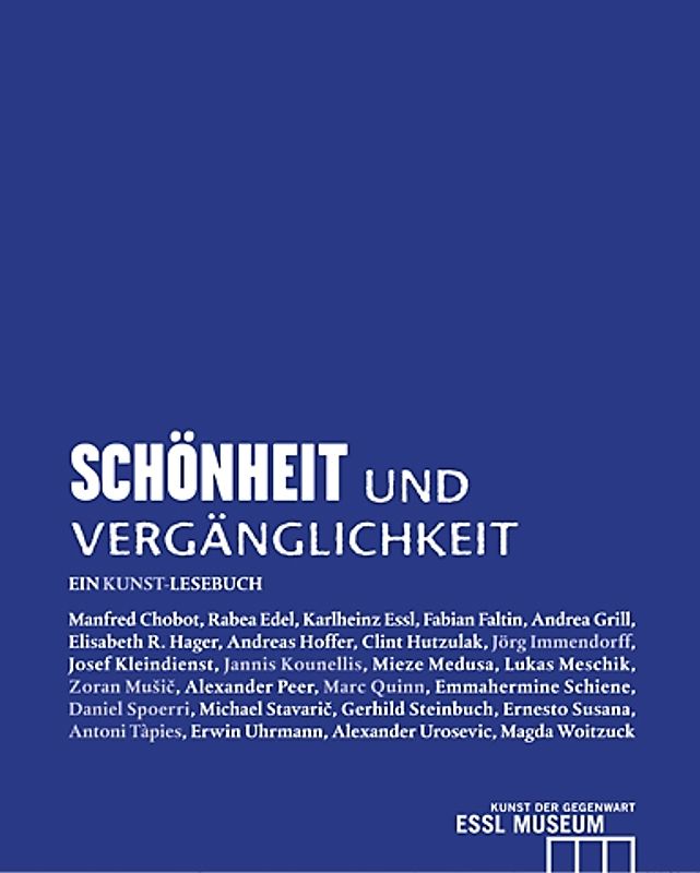 Schönheit und Vergänglichkeit