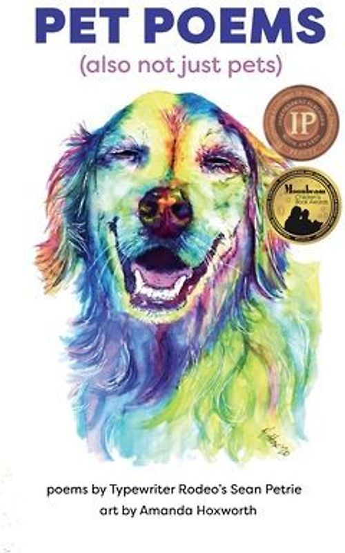 Pet Poems (also not just pets)