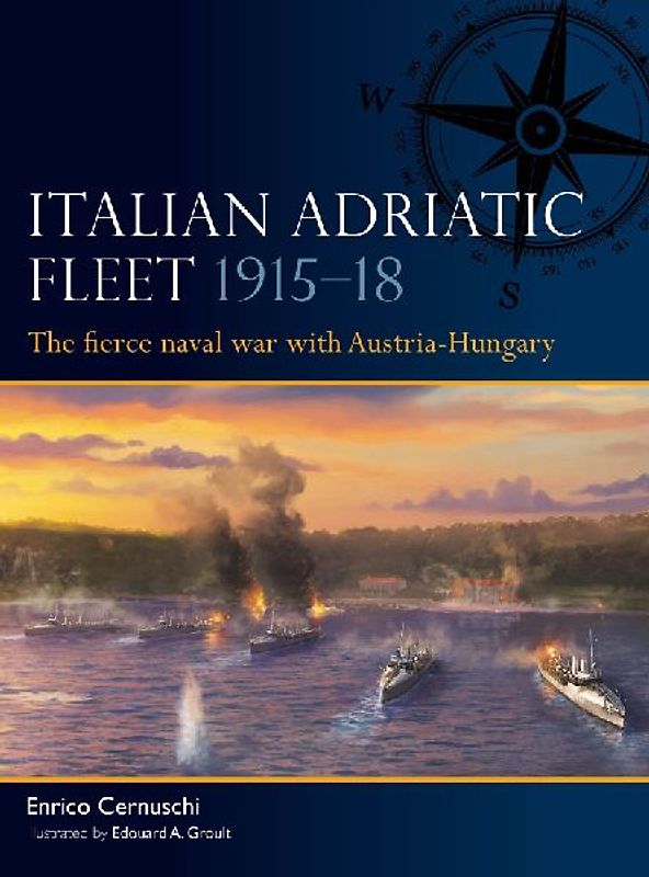 Italian Adriatic Fleet 1915-18