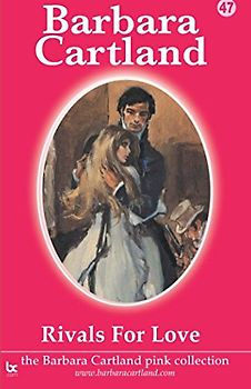Rivals For Love (The Pink Collection, Band 47)