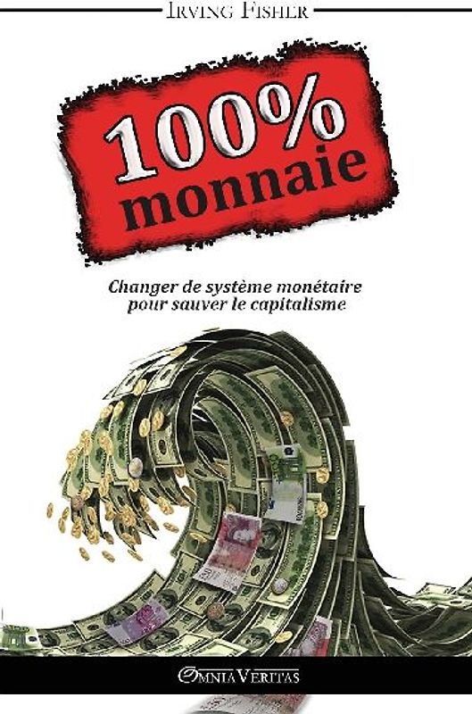 100% Monnaie - La Couverture Intégrale